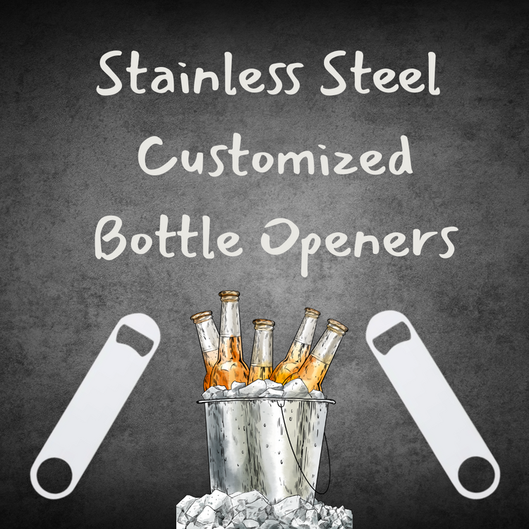 Custom Stainless Steel Bottle Openers – Made to Order