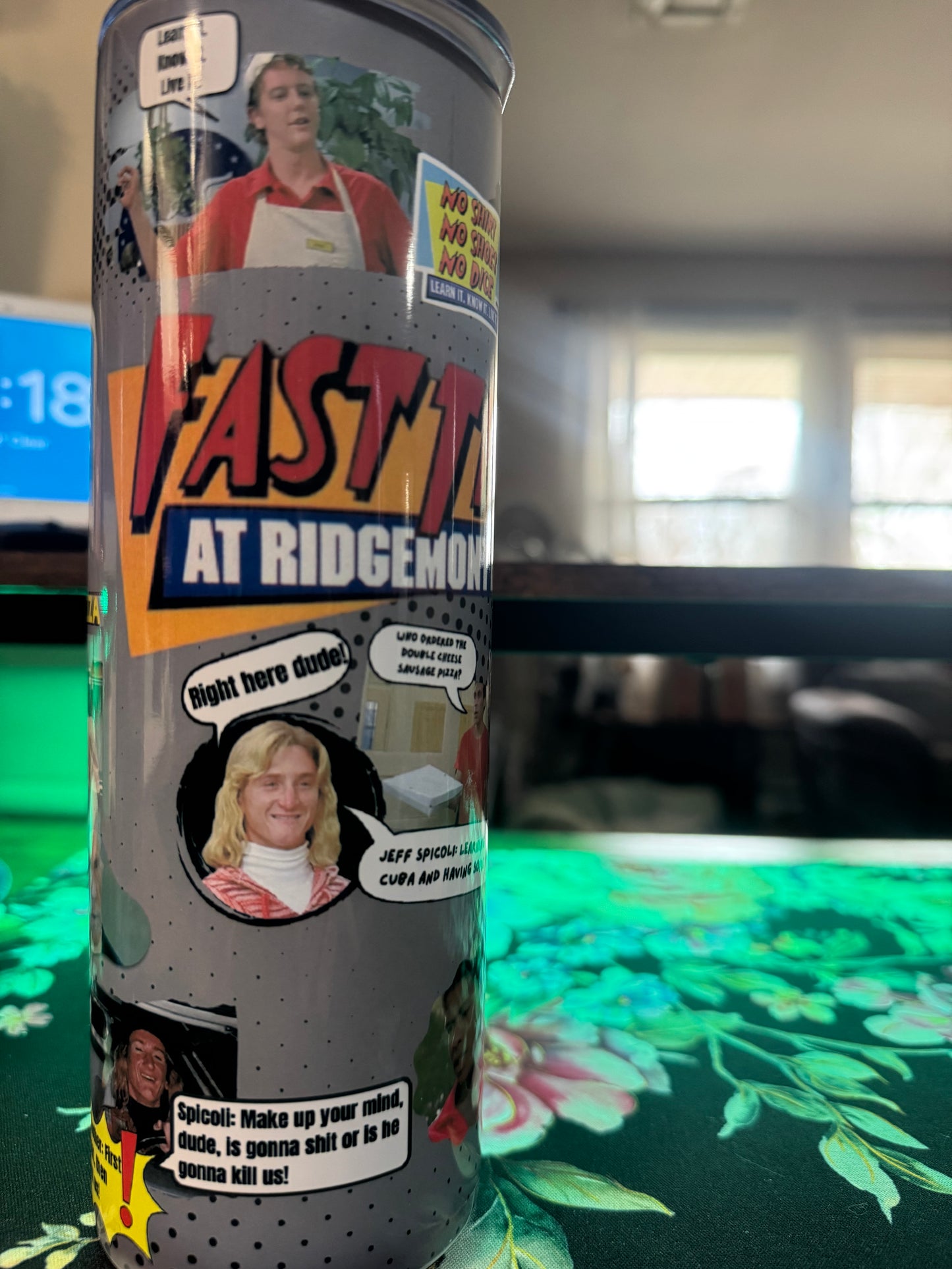 Fast Times At Ridgemont High Tumbler