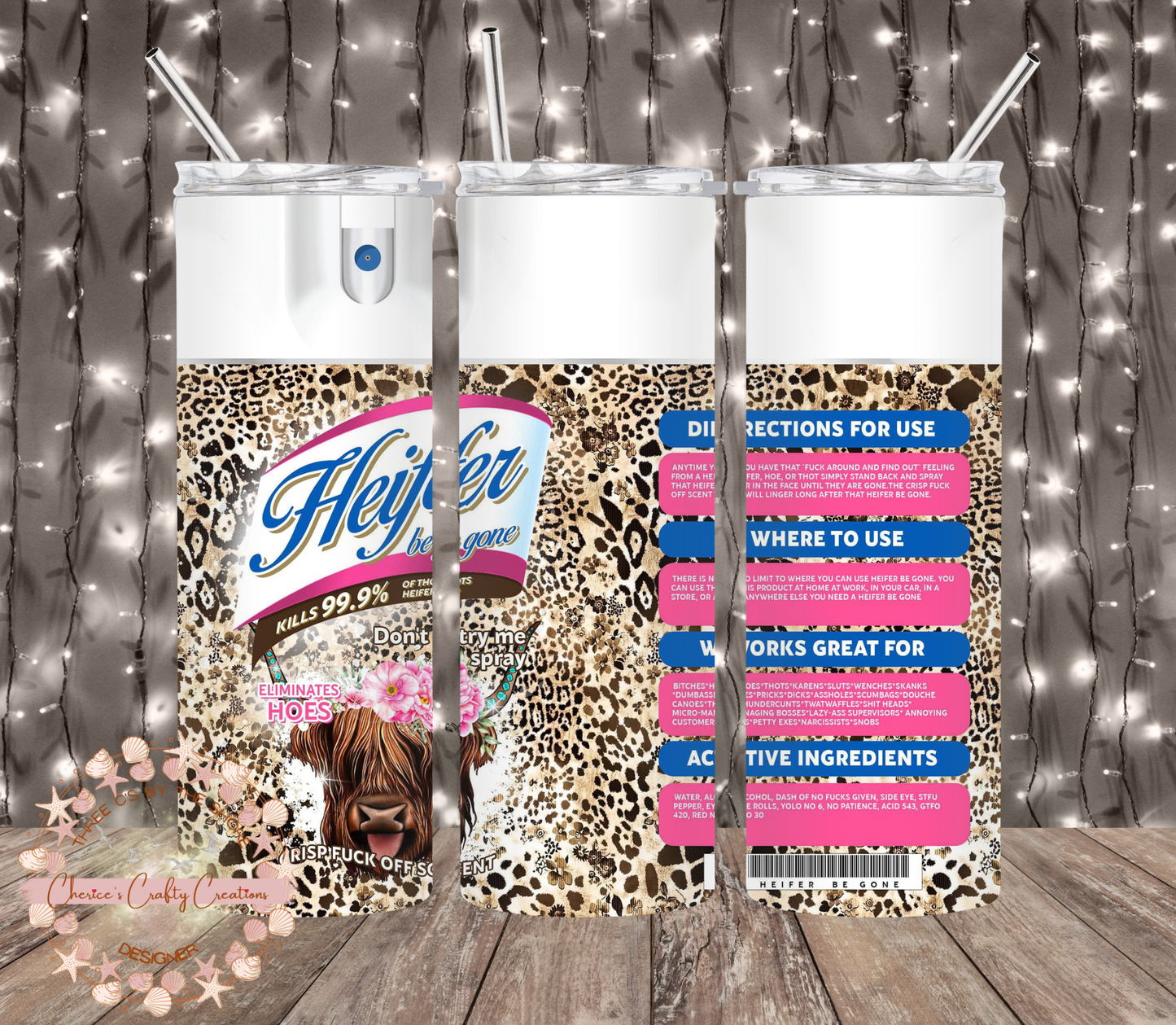 HEIFER BE GONE SPRAY 20 oz tubler