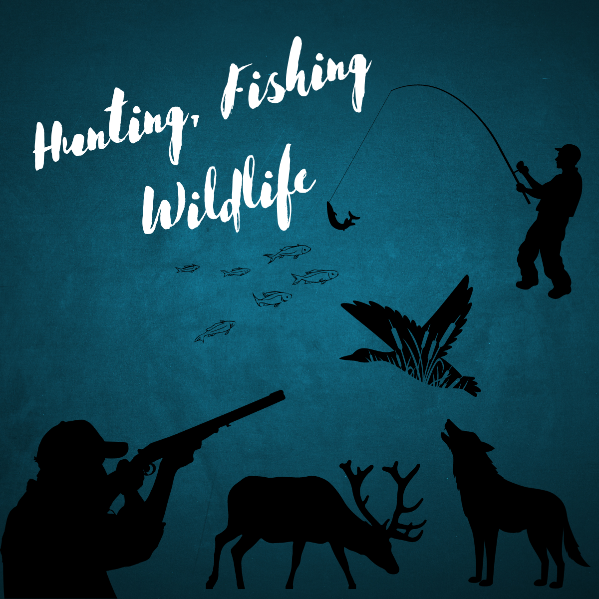 Hunting, Fishing, Wildlife
